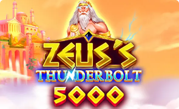 Zeus’s Thunderbolt 5000 Zeus’s Thunderbolt 5000